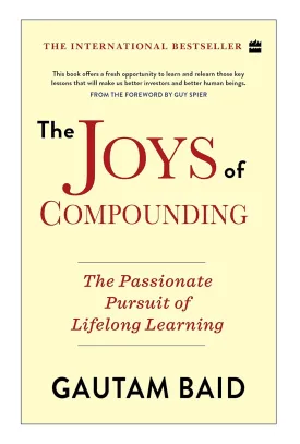 The Joys Of Compounding: The Passionate Pursuit Of Lifelong Learning Paperback  November 20, 2020